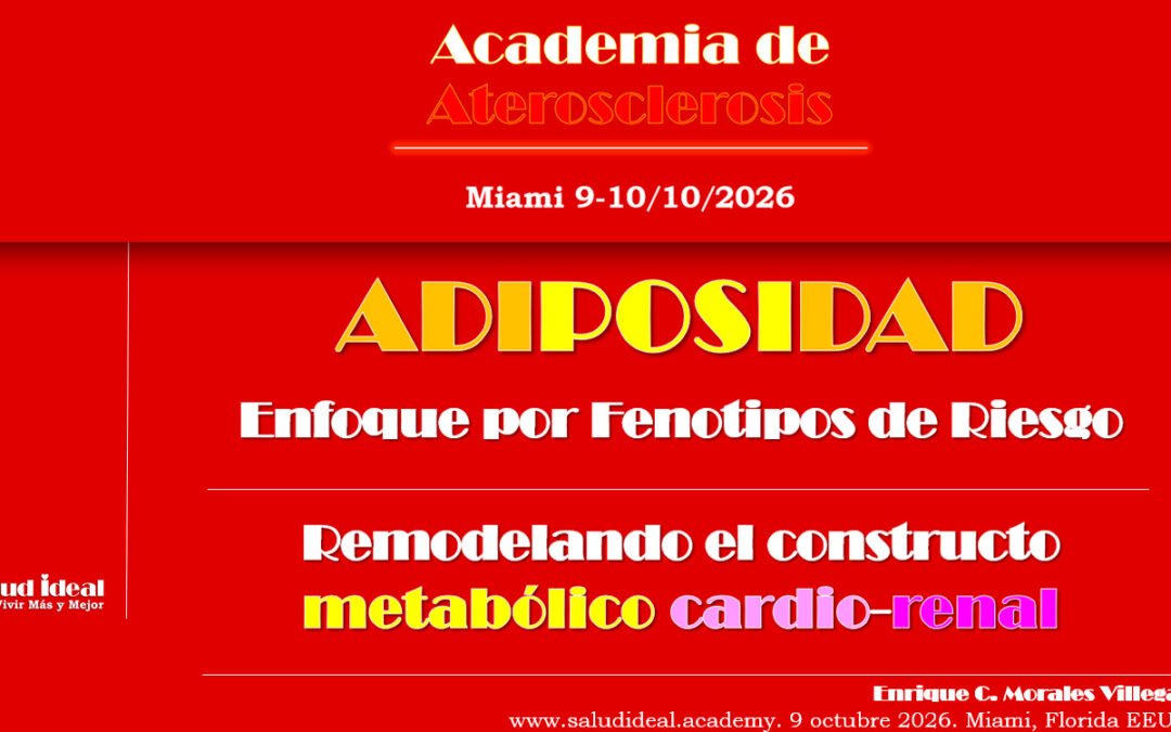 ADIPOSIDAD Enfoque por Fenotipos de Riesgo. Remodelando el constructo metabólico cardio-renal