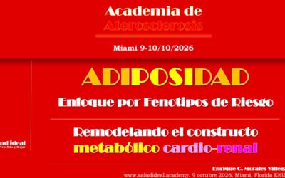 ADIPOSIDAD Enfoque por Fenotipos de Riesgo. Remodelando el constructo metabólico cardio-renal